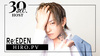 Re:EDENトップクラスの人気を誇る「ひろ」PV完成！！